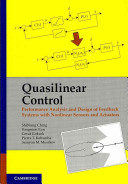 Quasilinear control : performance analysis and design of feedback systems with nonlinear sensors and actuators /