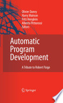 Automatic program development : a tribute to Robert Paige /