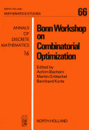 Bonn Workshop on Combinatorial Optimization /