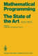 Mathematical programming : the state of the art, Bonn 1982 /