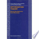 Optimization theory : recent developments from Mátraháza /