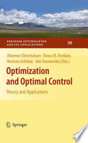 Optimization and optimal control : theory and applications /