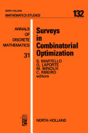 Surveys in combinatorial optimization /