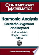 Harmonic analysis : Calderòn-Zygmund and beyond : a conference in honor of Stephen Vági's retirement, December 6-8, 2002, DePaul University, Chicago, Illinois /