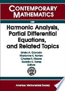 Harmonic analysis, partial differential equations and related topics : fifth Prairie Analysis Seminar, October 14-15, 2005, Kansas State University, Manhattan, Kansas /