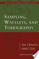 Sampling, wavelets, and tomography /