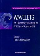 Wavelets : an elementary treatment of theory and applications /