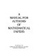 A manual for authors of mathematical papers.