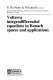 Volterra integrodifferential equations in Banach spaces and applications /