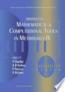 Advanced mathematical & computational tools in metrology IV /