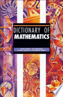 Dictionary of mathematics /