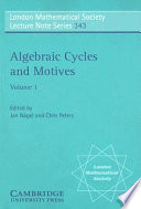 Algebraic cycles and motives /