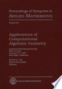 Applications of computational algebraic geometry : American Mathematical Society short course, January 6-7, 1997, San Diego, California /