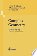 Complex geometry : collection of papers dedicated to Hans Grauert /