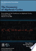 The geometry of algebraic cycles : proceedings of the Conference on Algebraic Cycles, Columbus, Ohio, March 25-29, 2008 /