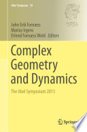 Complex geometry and dynamics : the Abel symposium 2013 /