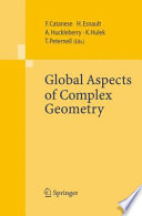 Global aspects of complex geometry /