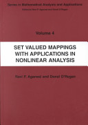 Set valued mappings with applications in nonlinear analysis /