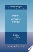 Statistics and analysis of shapes /
