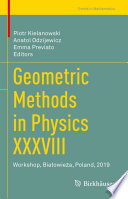 Geometric Methods in Physics XXXVIII : Workshop, Białowieża, Poland, 2019 /