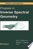 Progress in inverse spectral geometry /