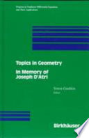 Topics in geometry : in memory of Joseph D'Atri /