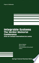 Integrable systems : the Verdier Memorial Conference : actes du colloque international de Luminy /