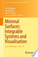 Minimal Surfaces: Integrable Systems and Visualisation : m:iv Workshops, 2016-19 /