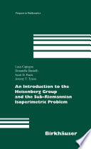 An introduction to the Heisenberg Group and the sub-Riemannian isoperimetric problem /