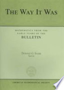 The way it was : mathematics from the early years of the Bulletin /