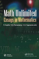 Math Unlimited : Essays in Mathematics.