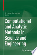 Computational and Analytic Methods in Science and Engineering /