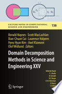 Domain Decomposition Methods in Science and Engineering XXV /