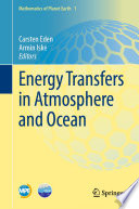 Energy Transfers in Atmosphere and Ocean /
