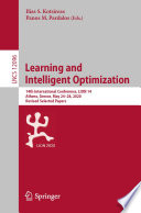 Learning and Intelligent Optimization : 14th International Conference, LION 14, Athens, Greece, May 24-28, 2020, Revised Selected Papers /