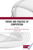 THEORY AND PRACTICE OF COMPUTATION : proceedings of the workshop on.