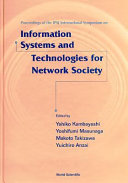 Proceedings of the IPSJ International Symposium on Information Systems and Technologies for Network Society /
