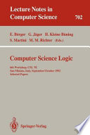 Computer science logic : 6th Workshop, CSL '92, San Miniato, Italy, September 28-October 2, 1992 : selected papers /