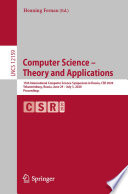 Computer Science - Theory and Applications : 15th International Computer Science Symposium in Russia, CSR 2020, Yekaterinburg, Russia, June 29 - July 3, 2020, Proceedings /