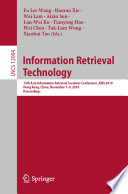 Information Retrieval Technology : 15th Asia Information Retrieval Societies Conference, AIRS 2019, Hong Kong, China, November 7-9, 2019, Proceedings /