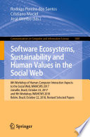 Software Ecosystems, Sustainability and Human Values in the Social Web : 8th Workshop of Human-Computer Interaction Aspects to the Social Web, WAIHCWS 2017, Joinville, Brazil, October 23, 2017 and 9th Workshop, WAIHCWS 2018, Belém, Brazil, October 22, 2018, Revised Selected Papers /