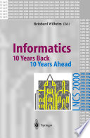 Informatics : 10 years back, 10 years ahead /