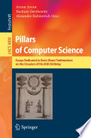 Pillars of computer science : essays dedicated to Boris (Boaz) Trakhtenbrot on the occasion of his 85th birthday /