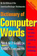 Dictionary of computer words.