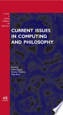 Current issues in computing and philosophy /