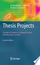 Thesis projects : a guide for students in computer science and information systems /