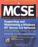 MCSE supporting and maintaining a Windows NT Server 4.0 network study guide (exam 70-244) /