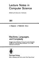 Machines, languages, and complexity : 5th International Meeting of Young Computer Scientists, Smolenice, Czechoslovakia, November 14-18, 1988 : selected contributions /