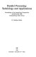 Parallel processing : technology and applications : proceedings of the international symposium, 26-28 October 1988, Johannesburg, South Africa /