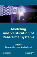Modeling and verification of real-time systems : formalisms and software tools /